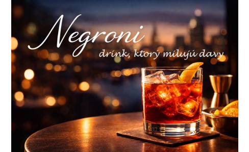 Negroni – drink, ktorý milujú davy