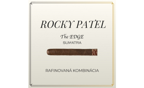 Rocky Patel The Edge Sumatra – exotická verzia legendy